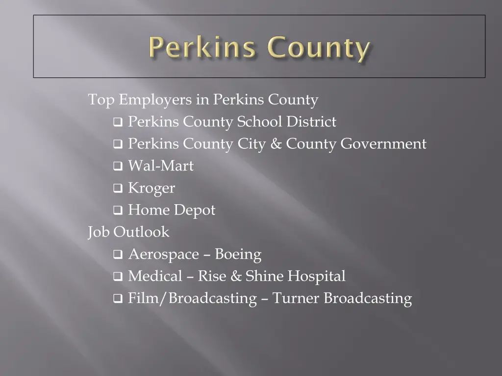 top employers in perkins county perkins county