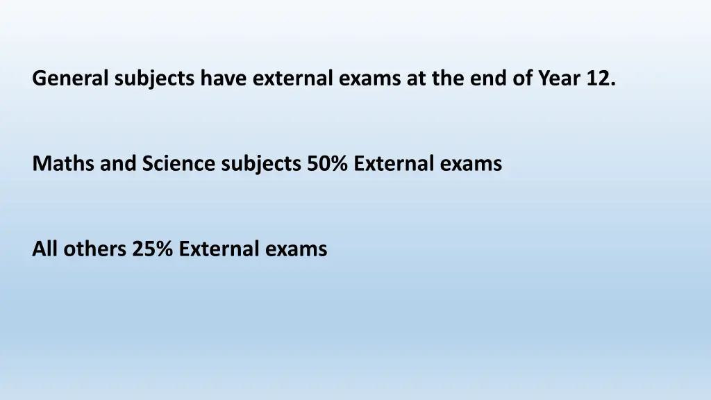 general subjects have external exams