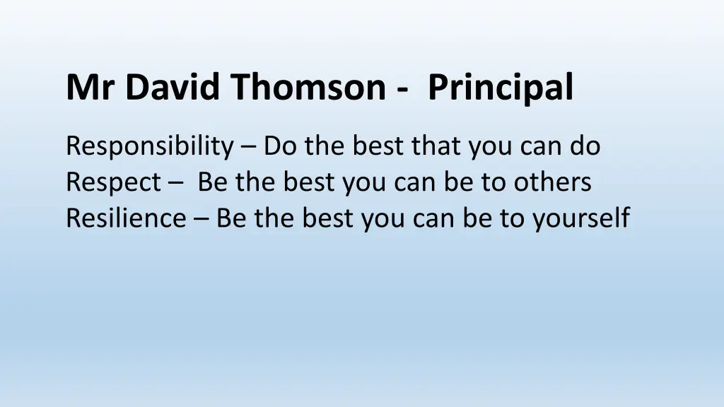 mr david thomson principal