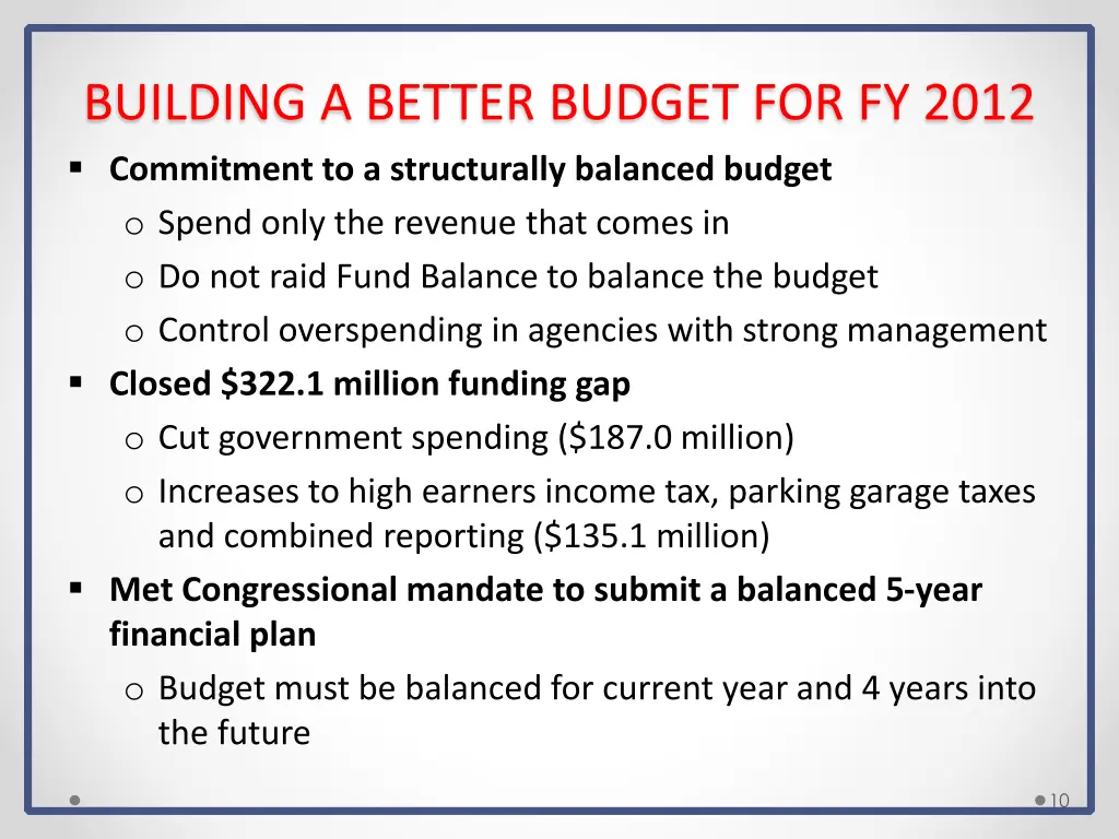 building a better budget for fy 2012 commitment