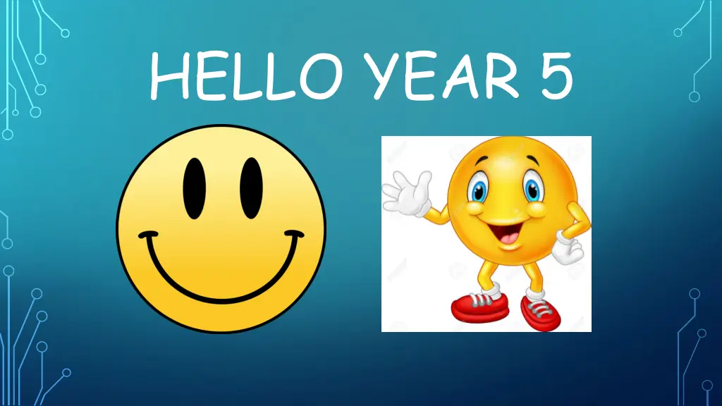 hello year 5