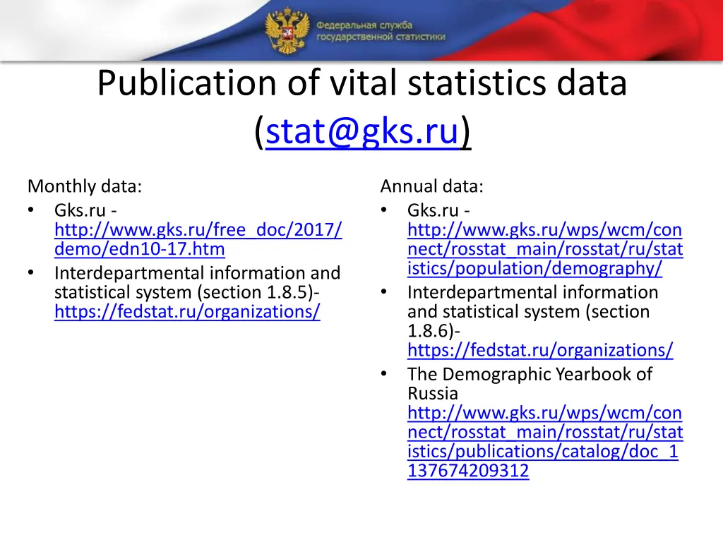 publication of vital statistics data stat@gks ru