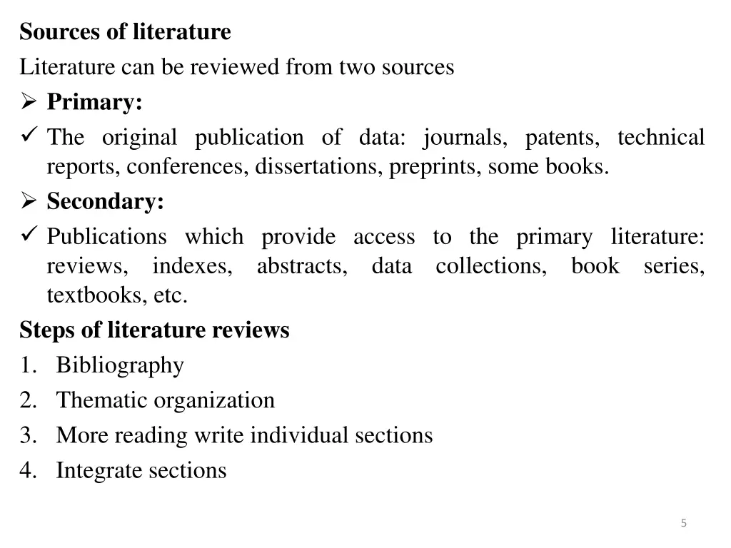 sources of literature literature can be reviewed