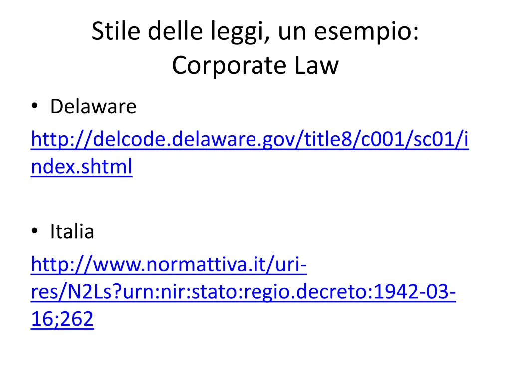 stile delle leggi un esempio corporate law