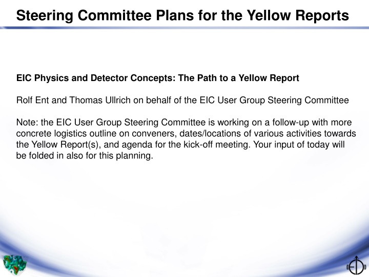 steering committee plans for the yellow reports