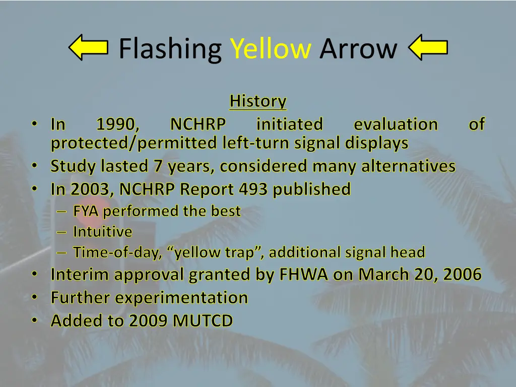 flashing yellow arrow 1