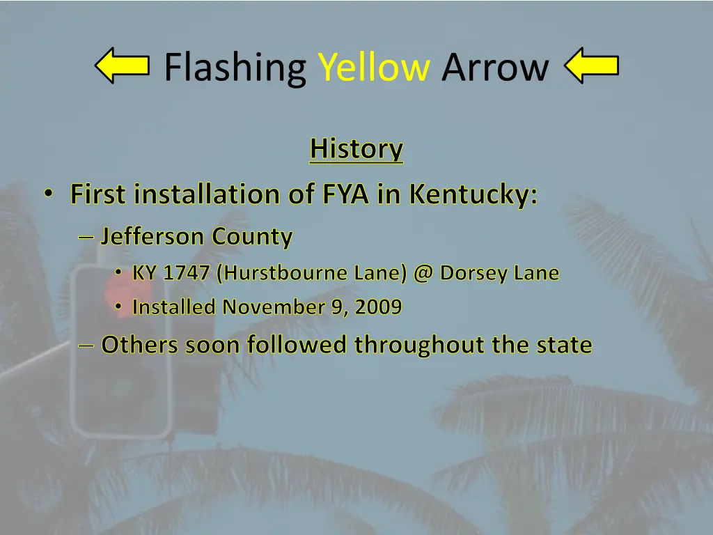 flashing yellow arrow 2