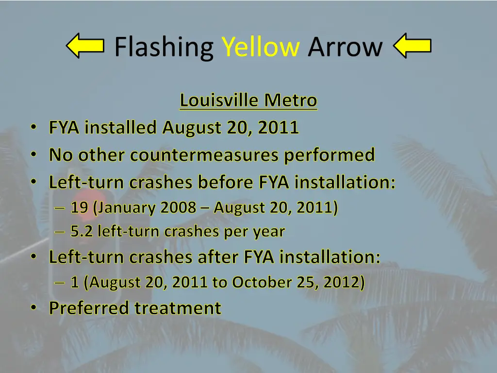 flashing yellow arrow 7