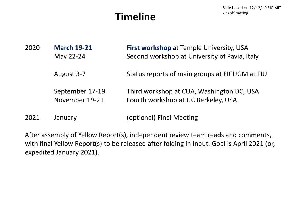 slide based on 12 12 19 eic mit kickoff meting