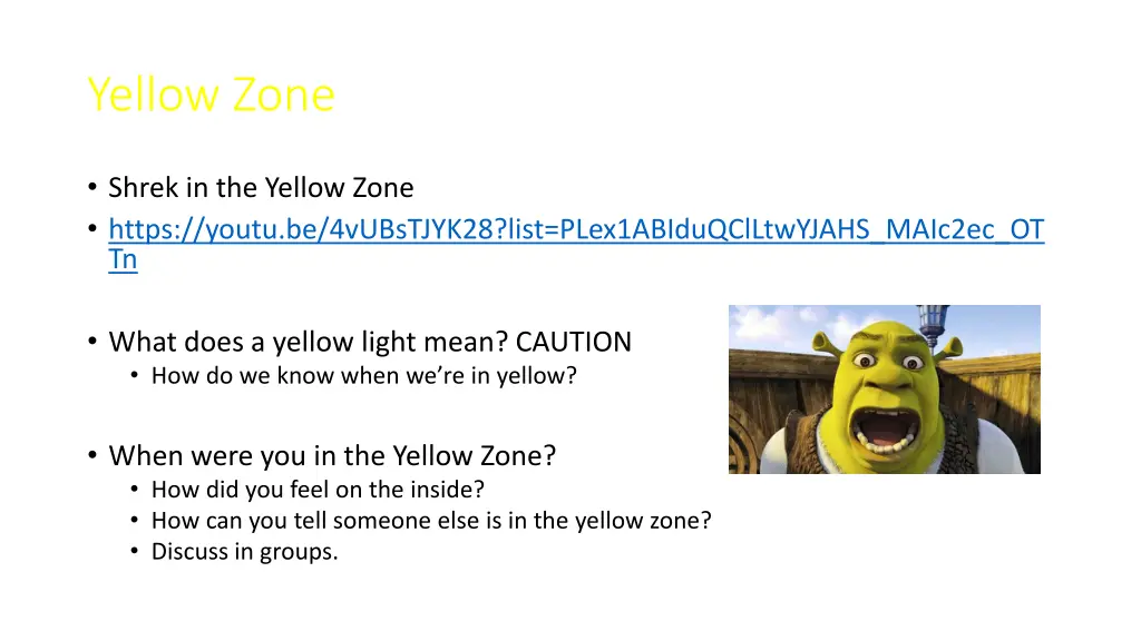 yellow zone