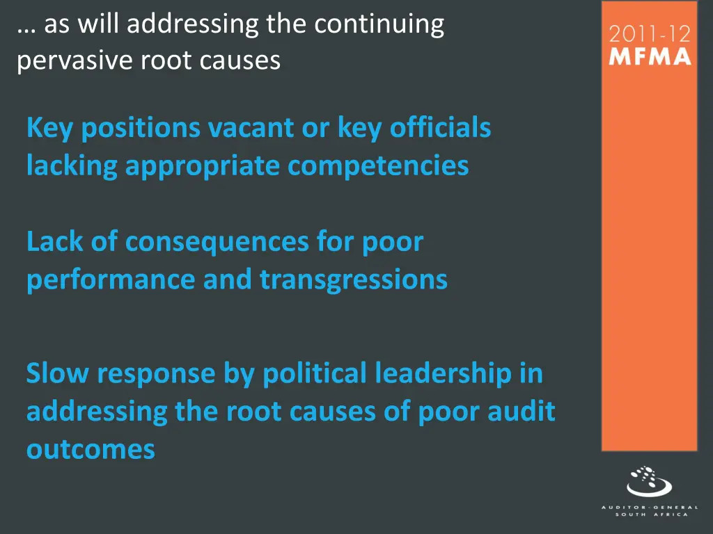 as will addressing the continuing pervasive root