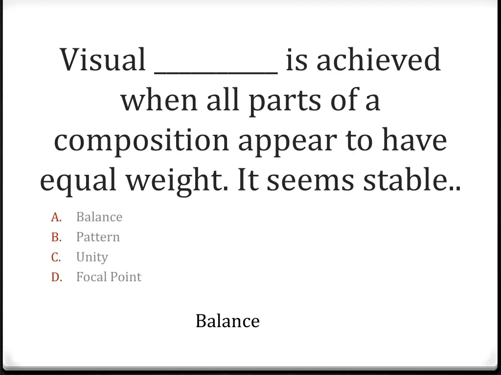 visual is achieved when all parts