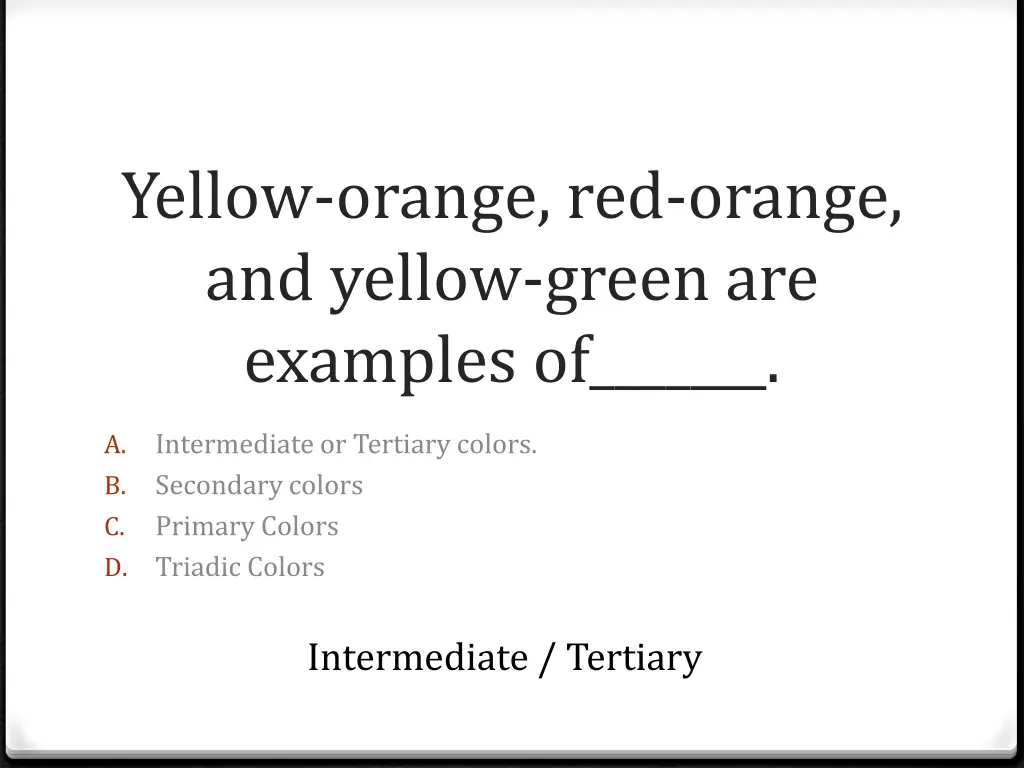 yellow orange red orange and yellow green