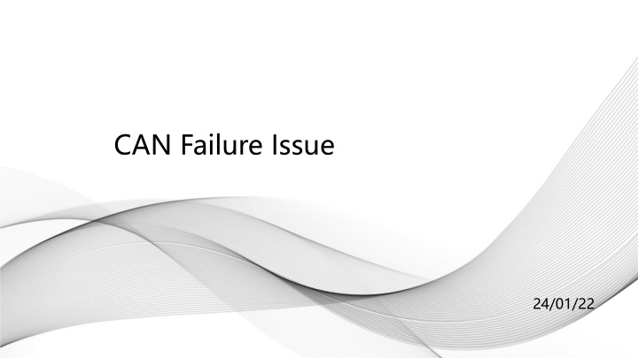 can failure issue