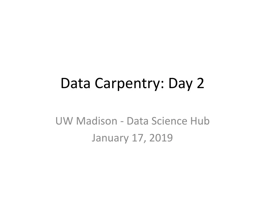 data carpentry day 2