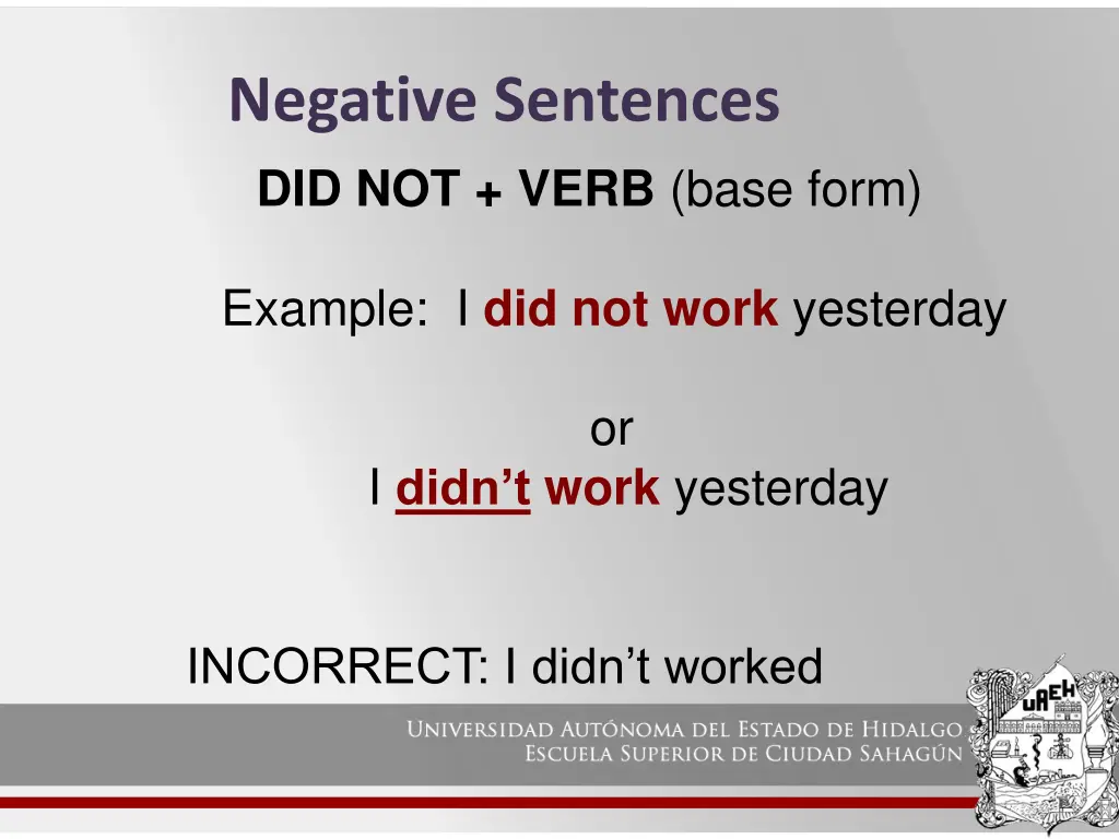 negative sentences did not verb base form