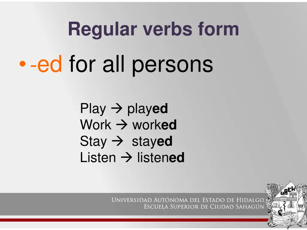 regular verbs form ed for all persons