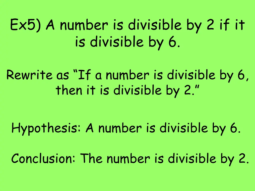 ex5 a number is divisible by 2 if it is divisible