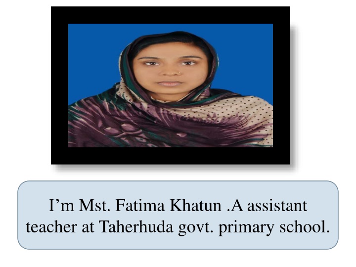 i m mst fatima khatun a assistant teacher