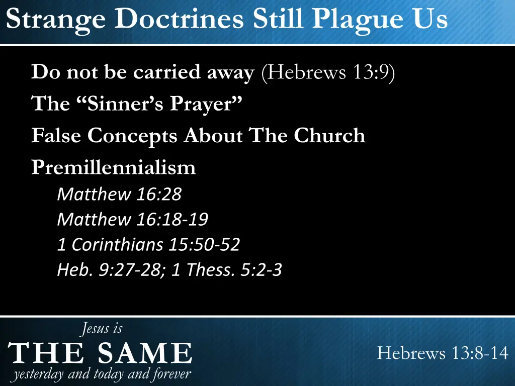 strange doctrines still plague us 2