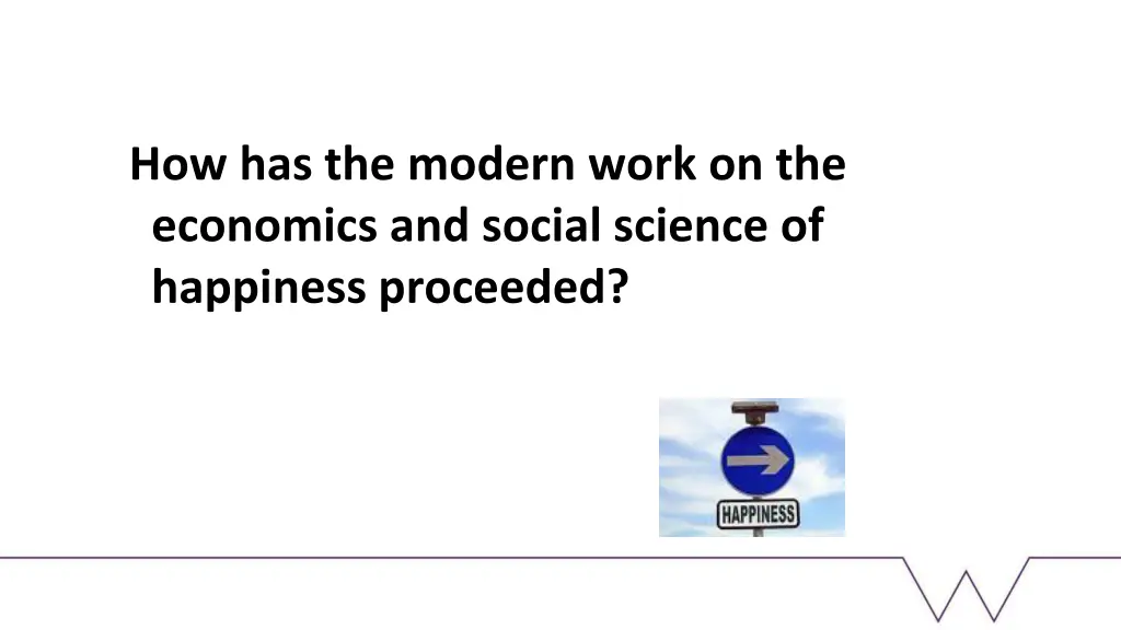 how has the modern work on the economics