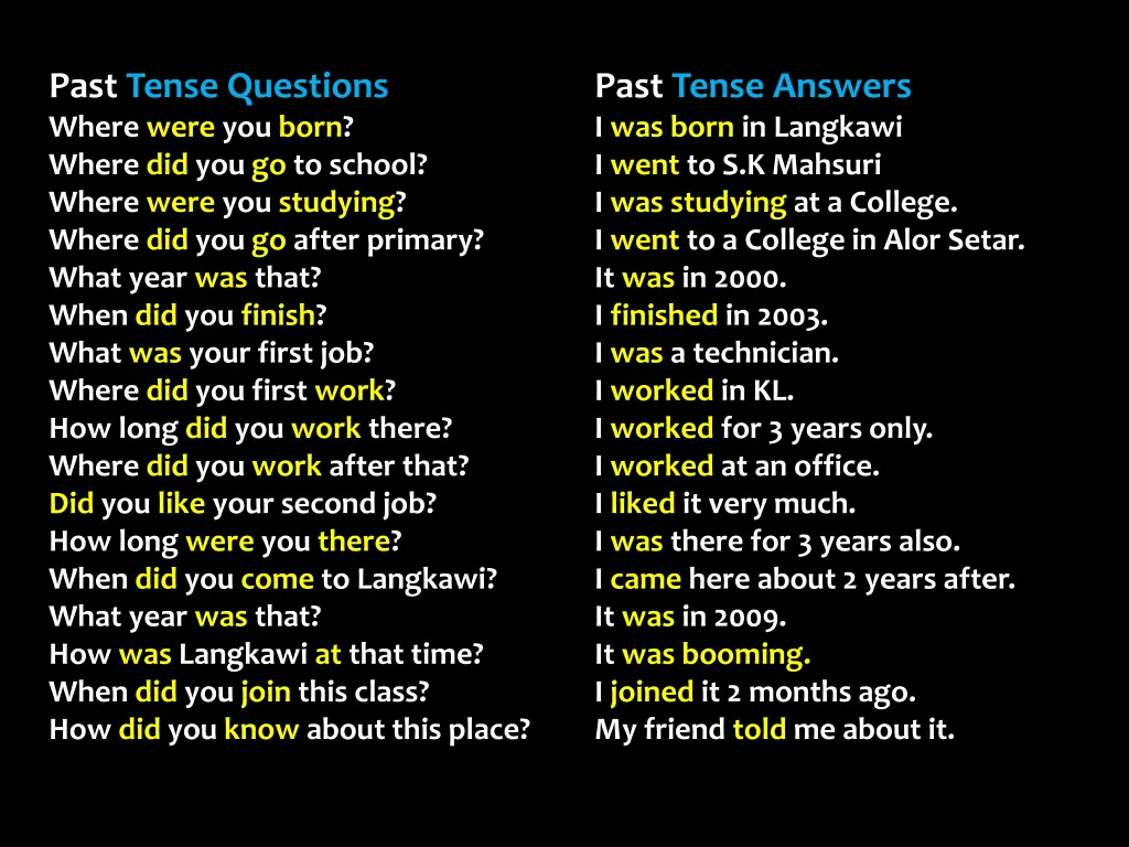 past tense questions where were you born where