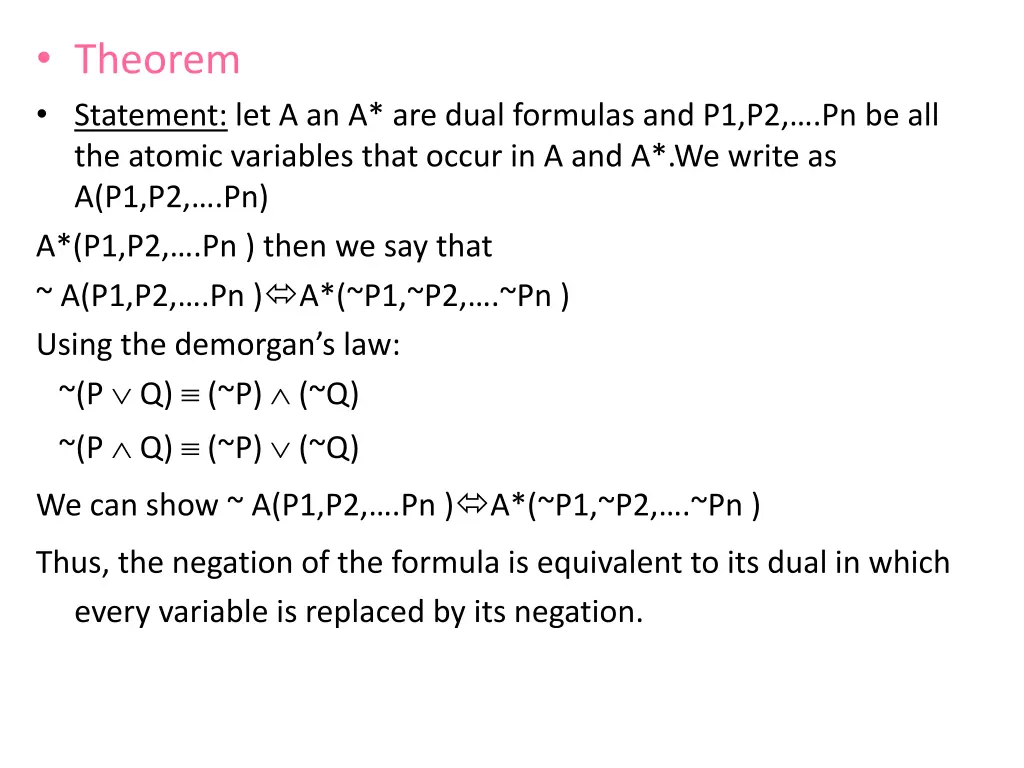 theorem statement let a an a are dual formulas