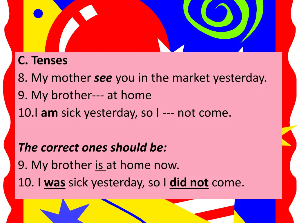 c tenses 8 my mother see you in the market