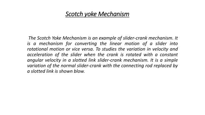 scotch yoke mechanism scotch yoke mechanism