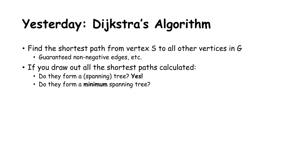 yesterday dijkstra s algorithm 1