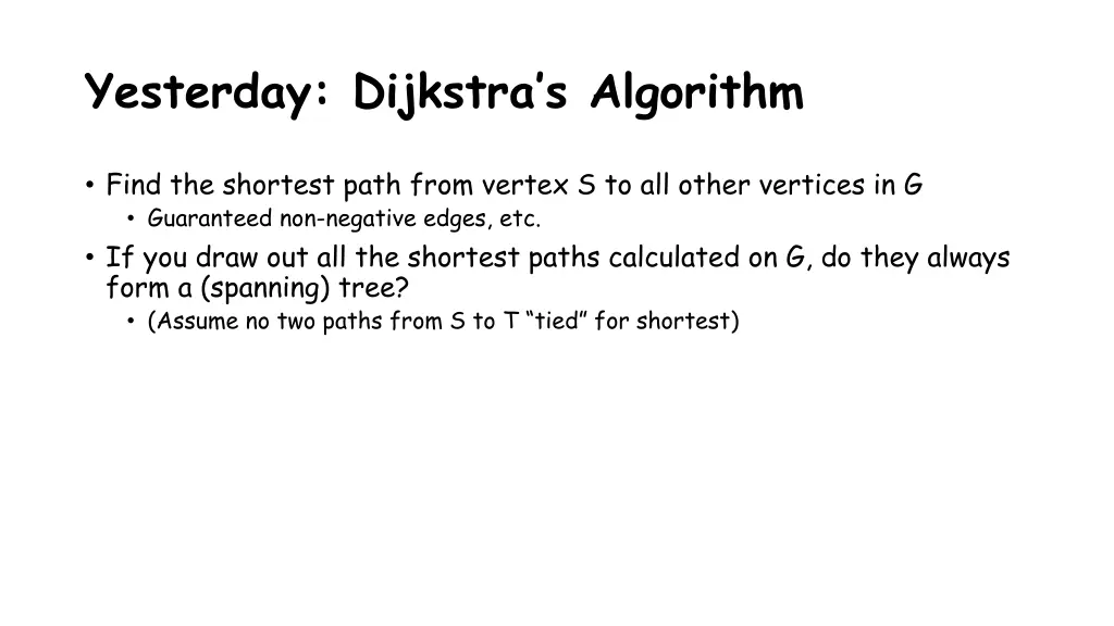 yesterday dijkstra s algorithm