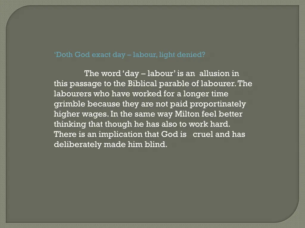 doth god exact day labour light denied