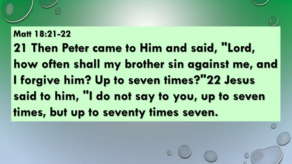 matt 18 21 22 21 then peter came to him and said