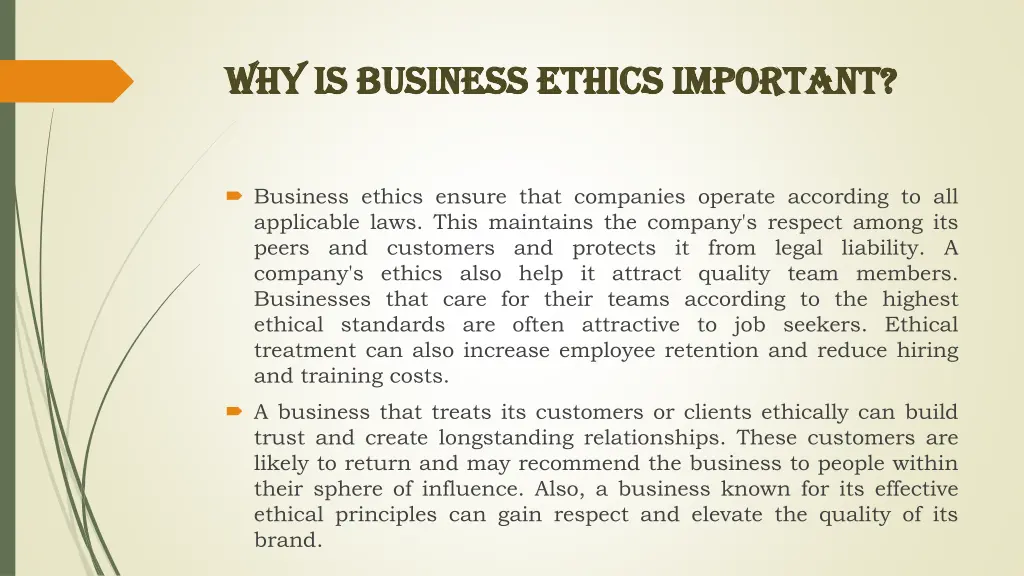 why is business ethics important why is business