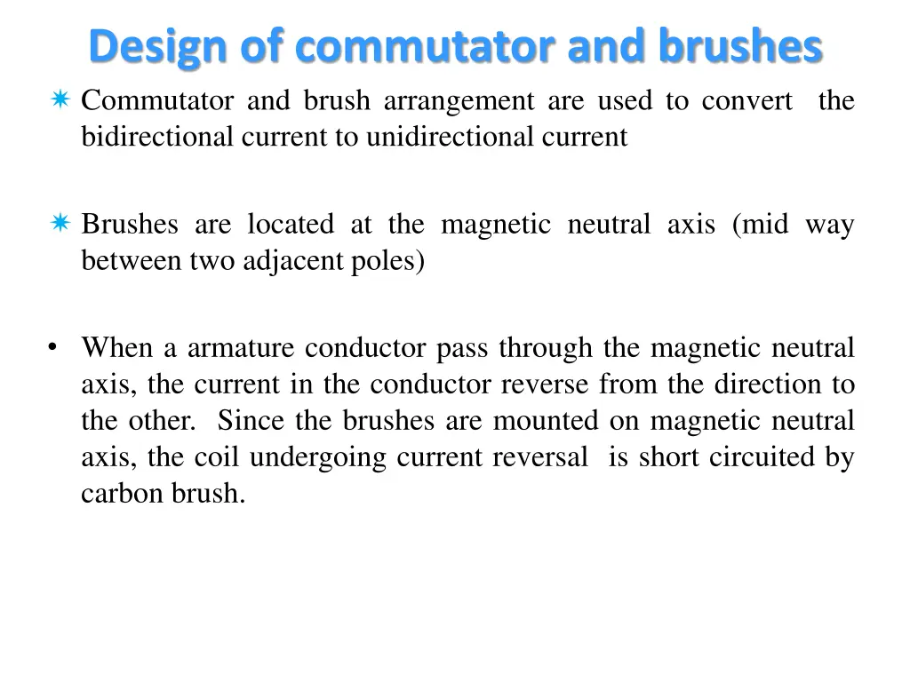 design of commutator and brushes commutator