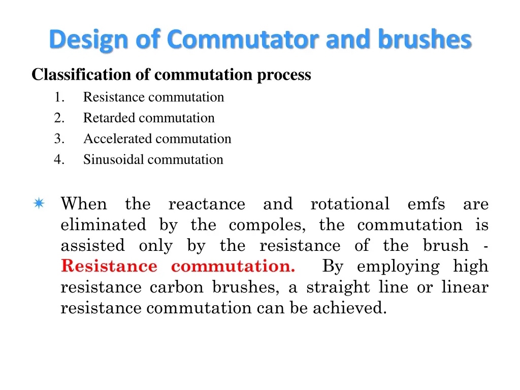 design of commutator and brushes