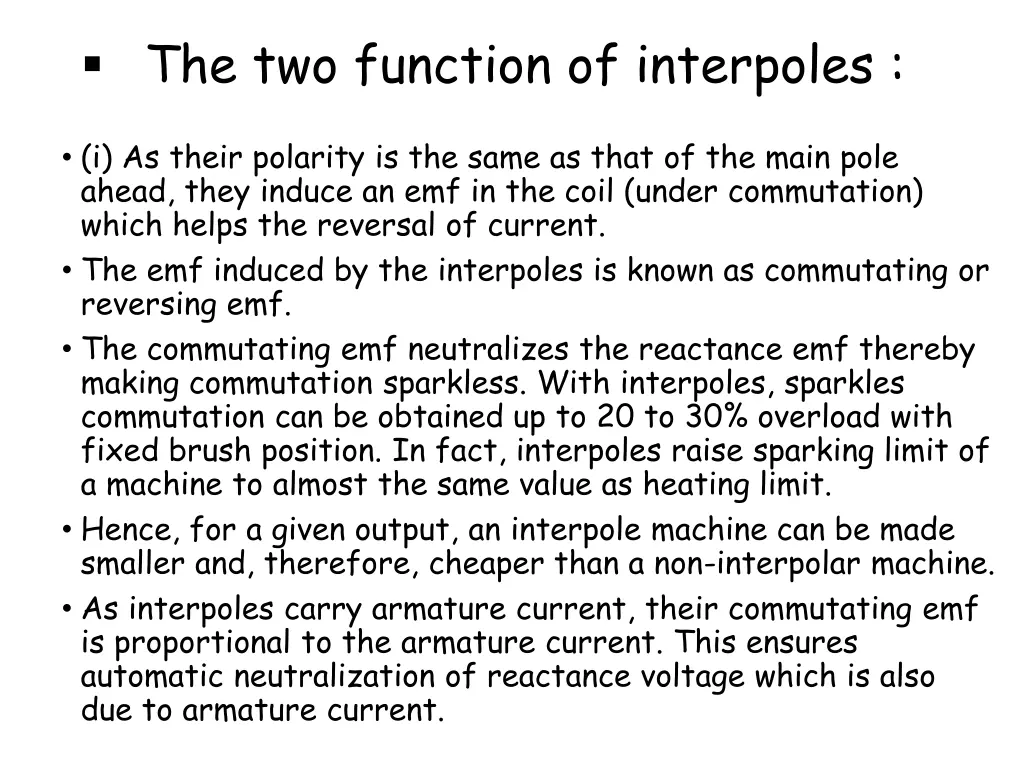 the two function of interpoles