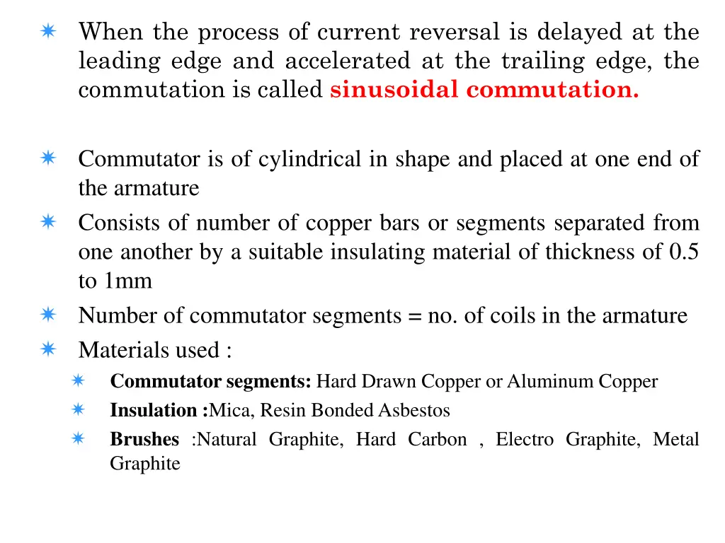 when the process of current reversal is delayed