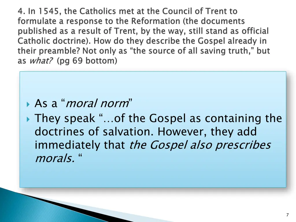 as a moral norm they speak of the gospel