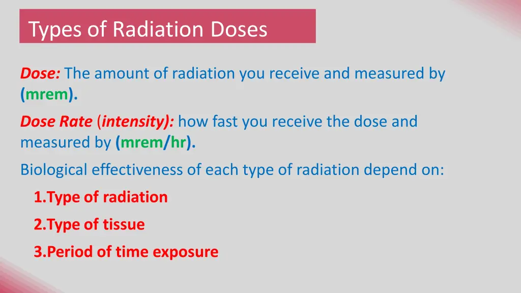 types of radiation doses