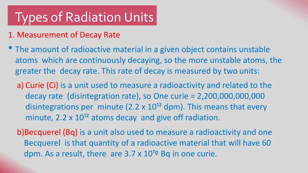 types of radiation units