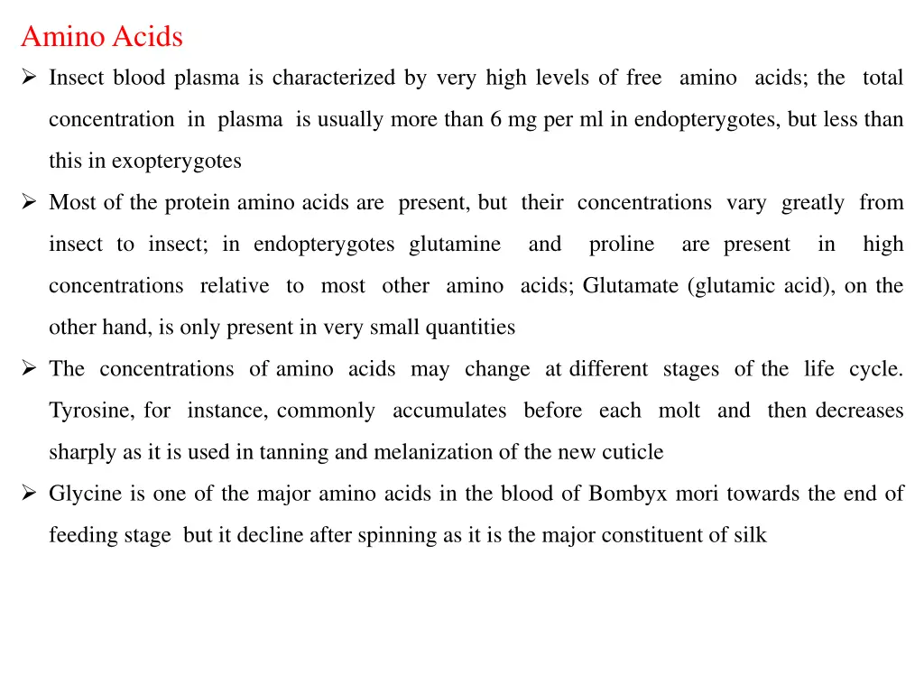 amino acids insect blood plasma is characterized