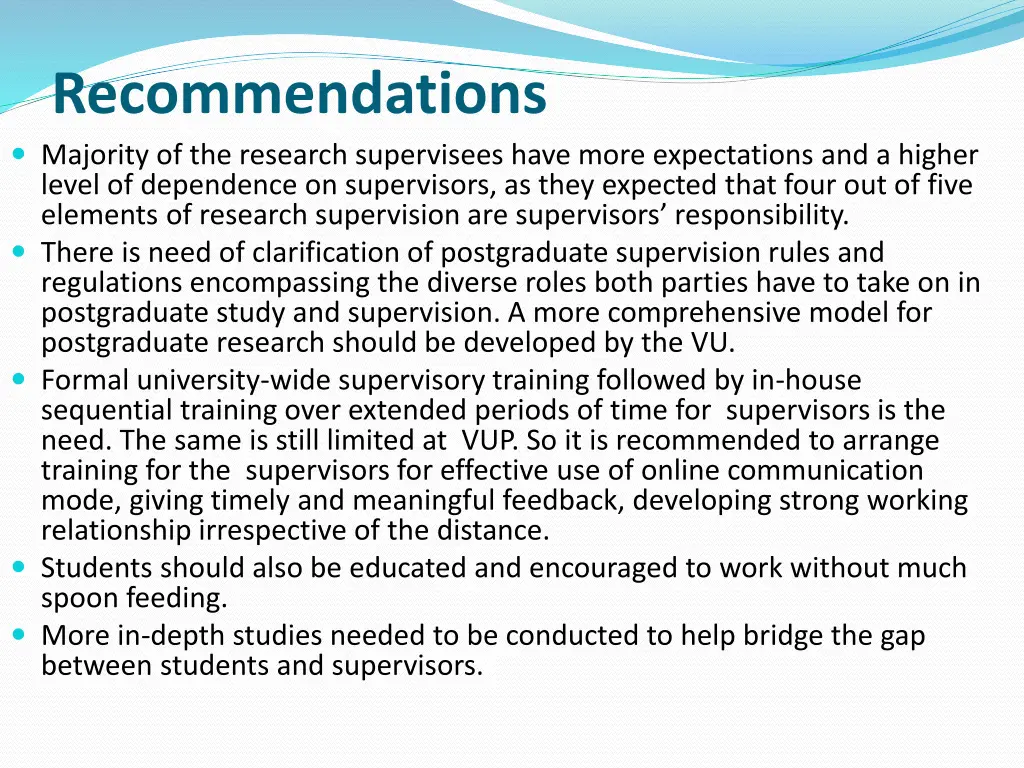 recommendations majority of the research