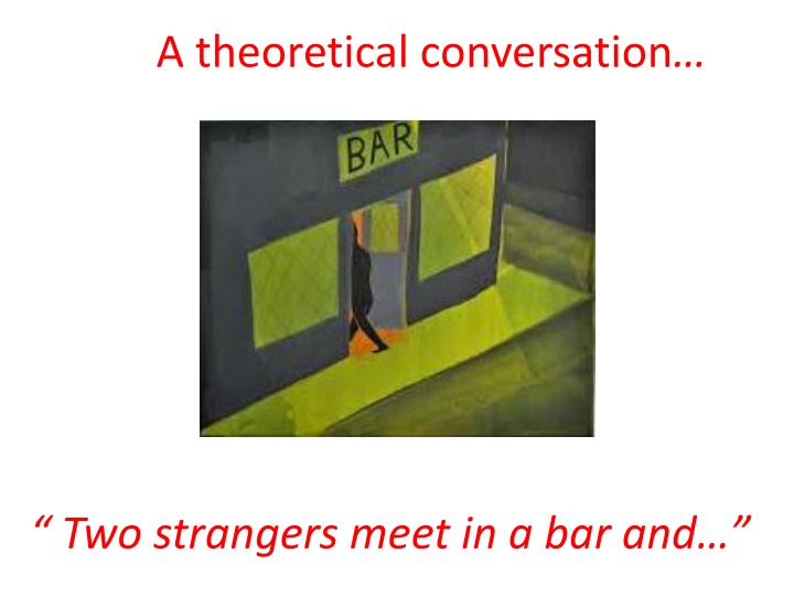 a theoretical conversation