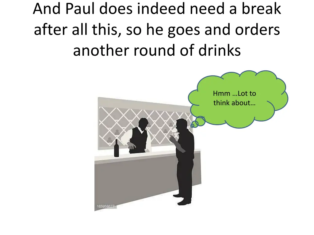 and paul does indeed need a break after all this