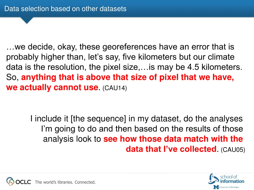 data selection based on other datasets