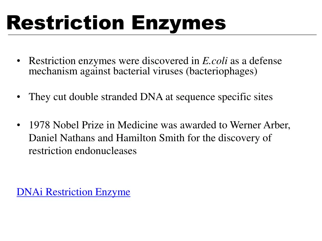 restriction enzymes