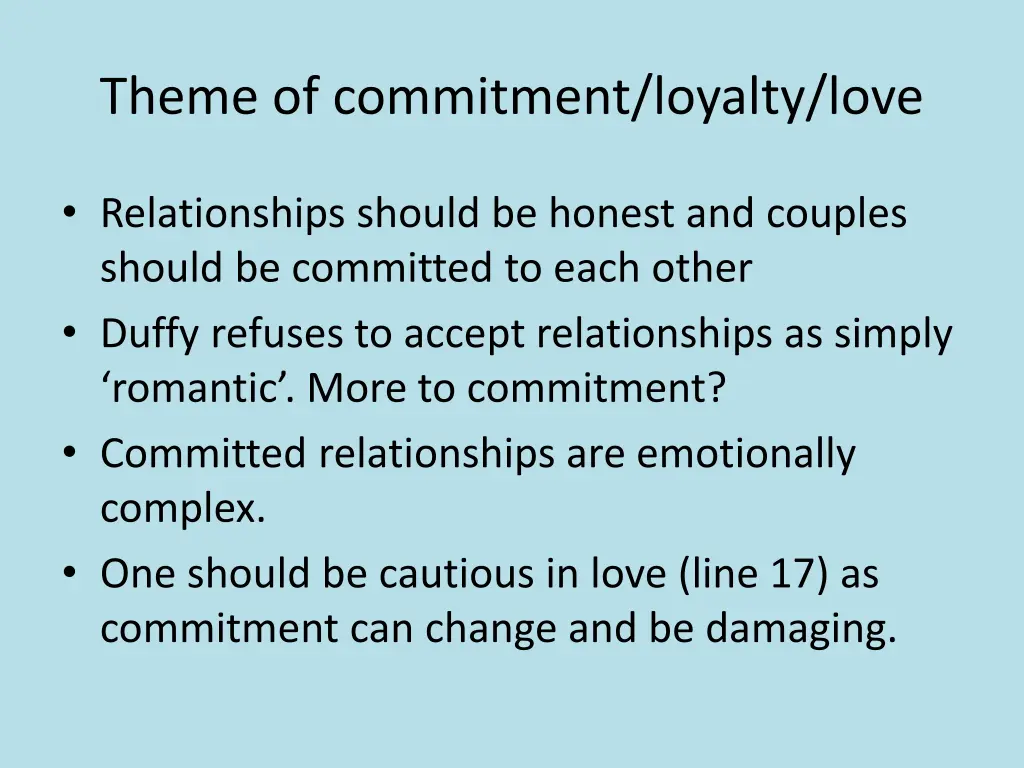 theme of commitment loyalty love