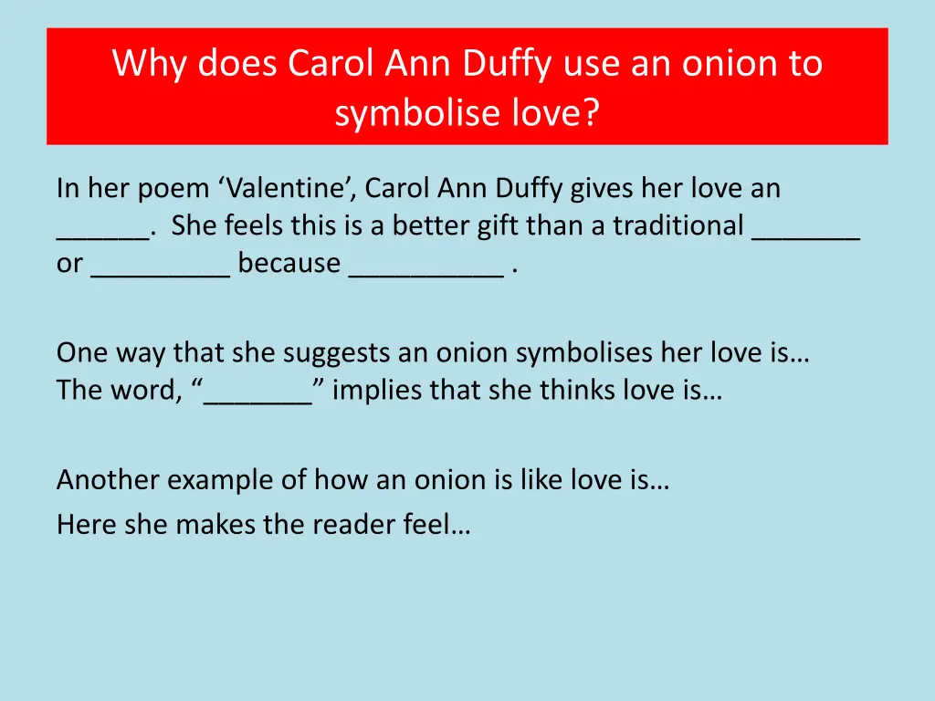 why does carol ann duffy use an onion