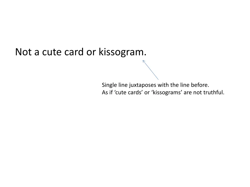 not a cute card or kissogram